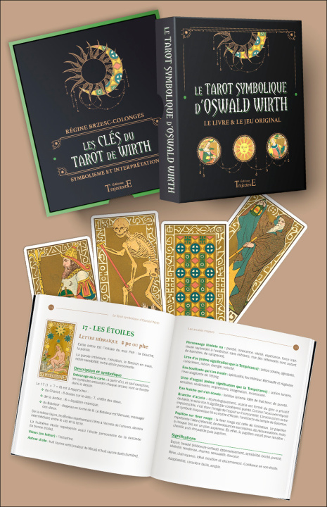 Kniha LE TAROT SYMBOLIQUE D'OSWALD WIRTH - COFFRET - LE LIVRE & LE JEU ORIGINAL Brzesc-Colonges