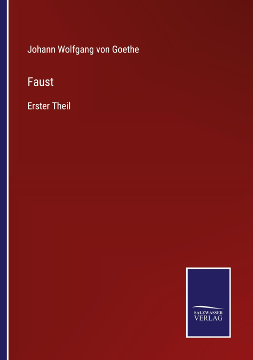 Knjiga Faust Johann Wolfgang von Goethe