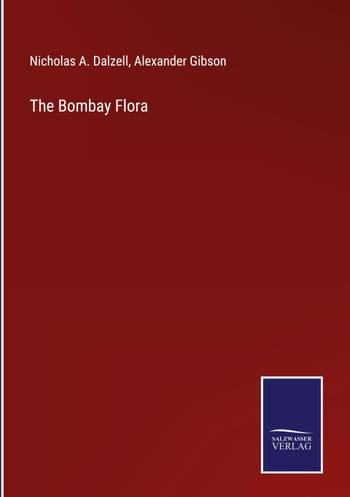 Knjiga Bombay Flora Alexander Gibson