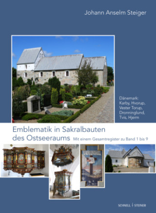Knjiga Emblematik in Sakralbauten des Ostseeraums Band 8 Johann Anselm Steiger