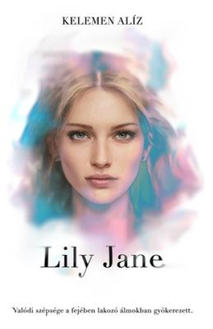 Könyv Lily Jane 