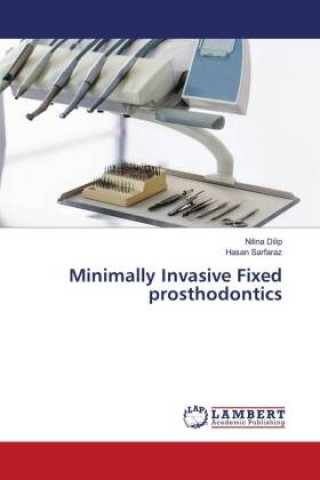 Könyv Minimally Invasive Fixed prosthodontics Hasan Sarfaraz