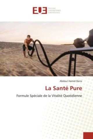 Knjiga La Santé Pure Abdoul Hamid Derra