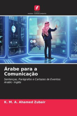 Knjiga Árabe para a Comunicação K. M. A. Ahamed Zubair