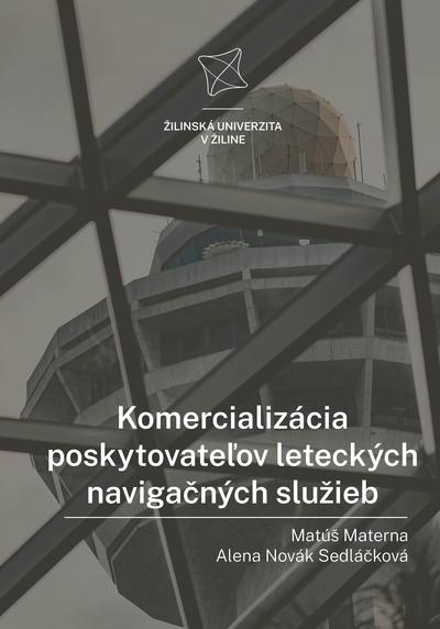 Carte Komercializácia poskytovateľov leteckých navigačných služieb Matúš Materna