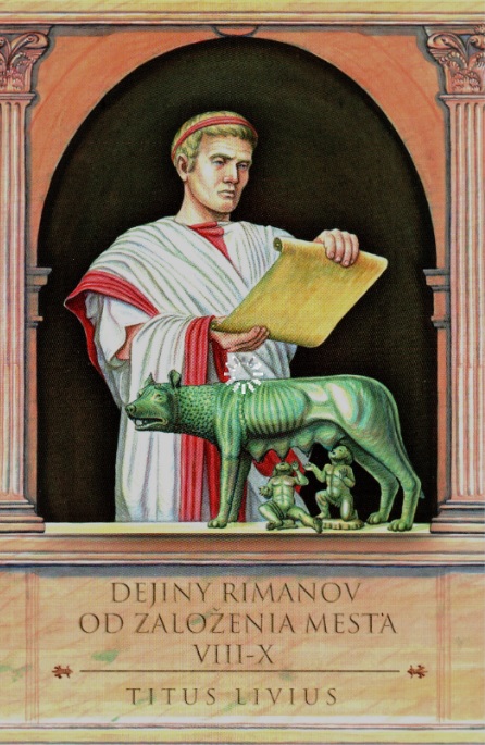 Książka Dejiny Rimanov od založenia mesta VIII-X Titus Livius