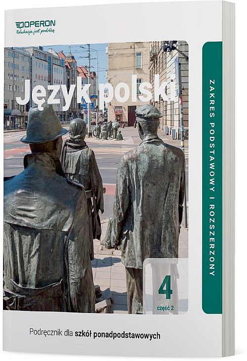 Kniha Język polski 4 Podręcznik Część 2 Liceum i technikum Zakres podstawowy i rozszerzony Magdalena Steblecka-Jankowska