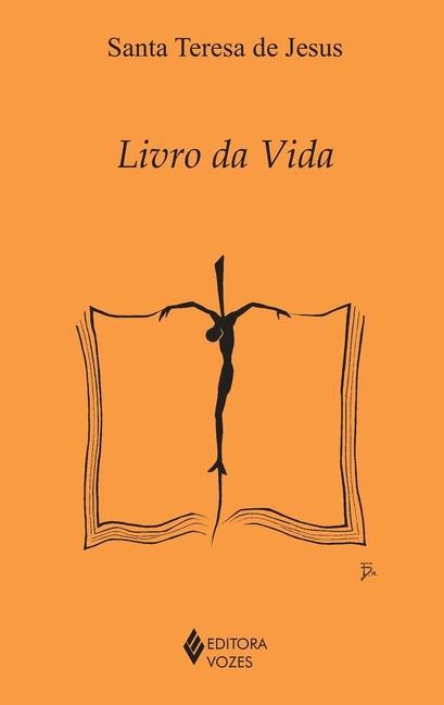 Knjiga Livro da Vida Santa Teresa de Jesus