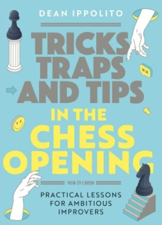 Книга Tricks, Traps and Tips in the Chess Opening 