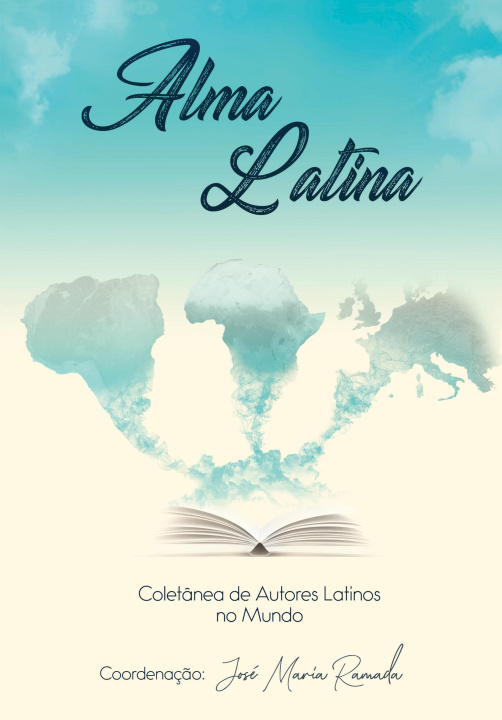 Livro Alma Latina José Maria Ramada