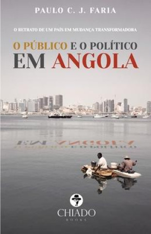 Carte O publico e o politico em Angola 