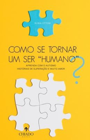 Kniha Como se tornar um ser humano? 