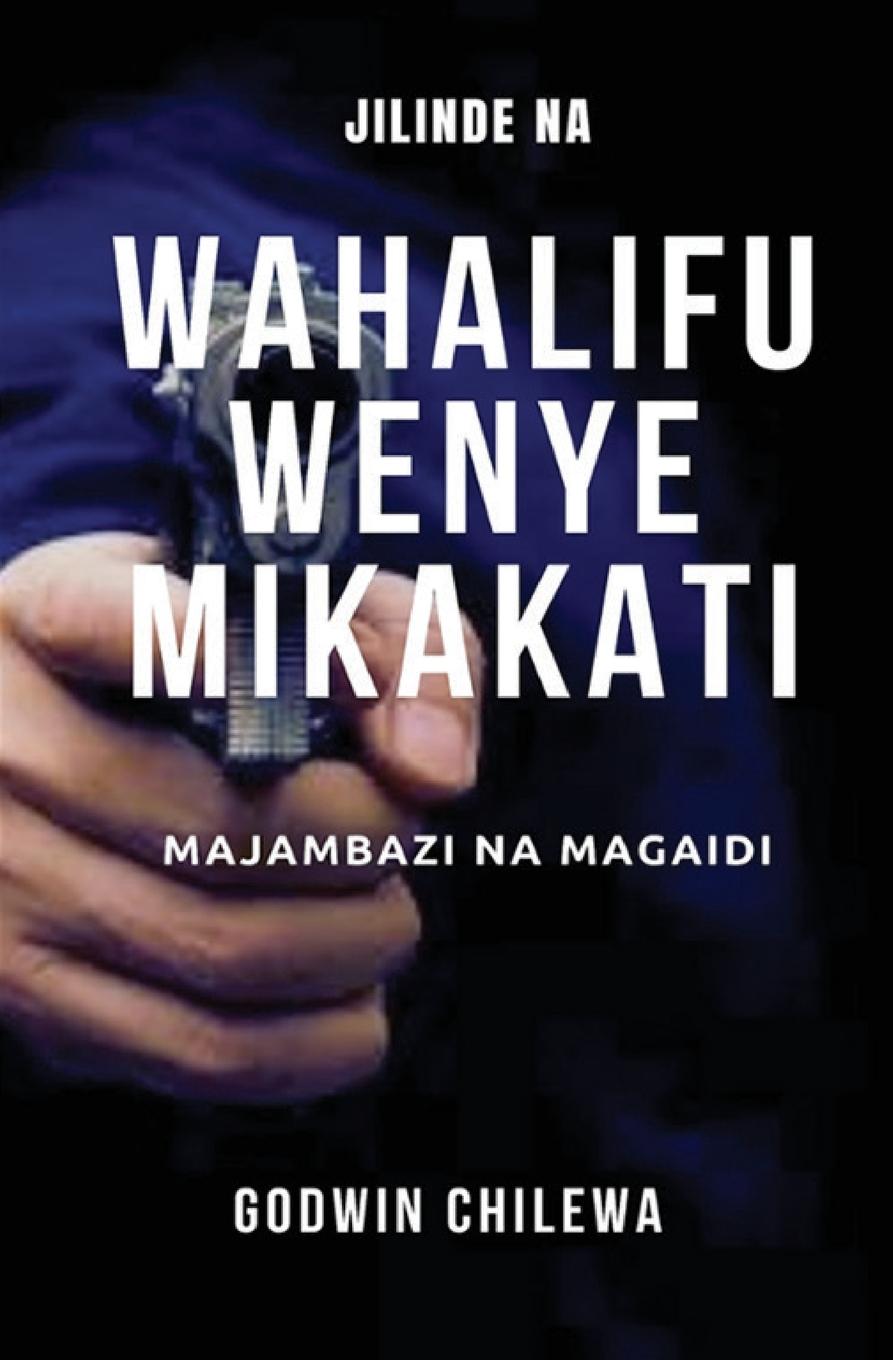 Book JILINDE NA WAHALIFU WENYE MIKAKATI - Majambazi na Magaidi 