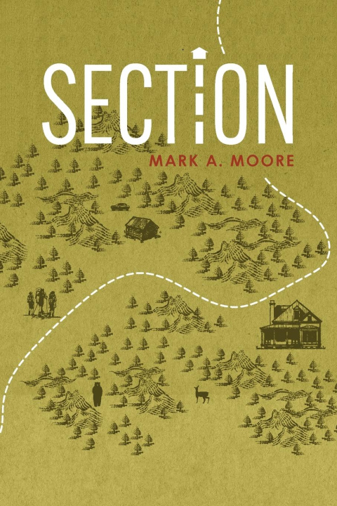 Knjiga SECTION Mark A. Moore