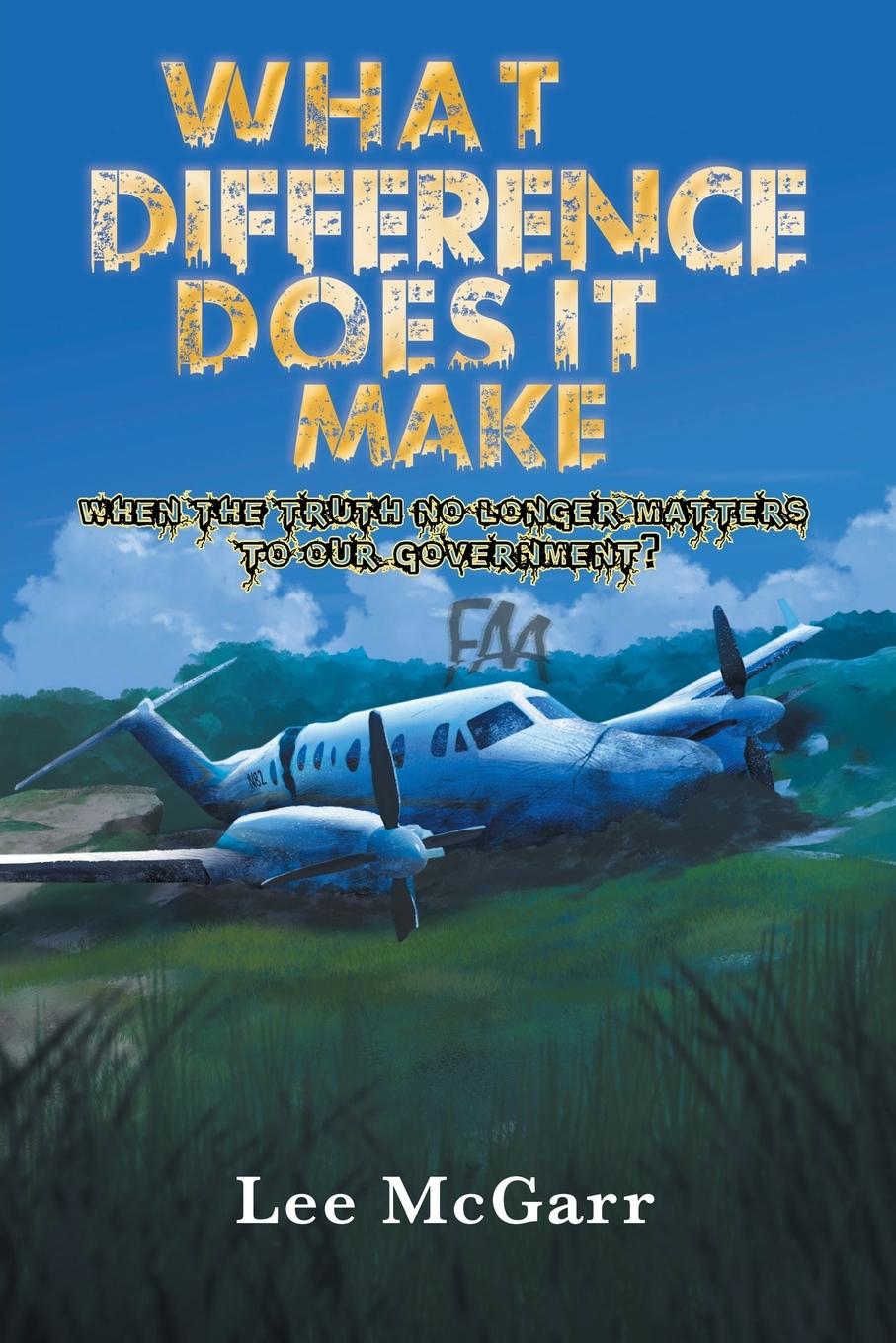 Book What Difference Does it Make Lee McGarr