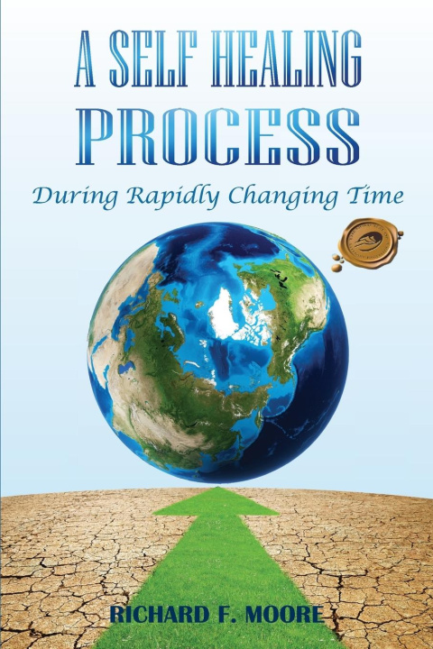 Knjiga Self Healing Process Richard F. Moore