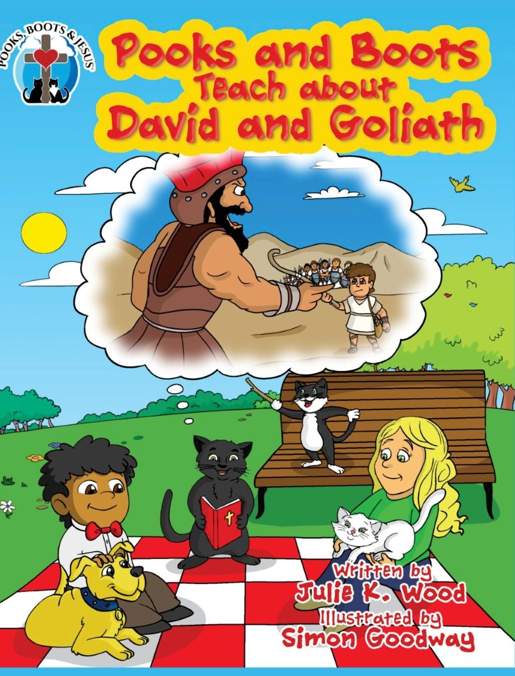 Book Pooks and Boots Teach about David and Goliath Julie K. Wood
