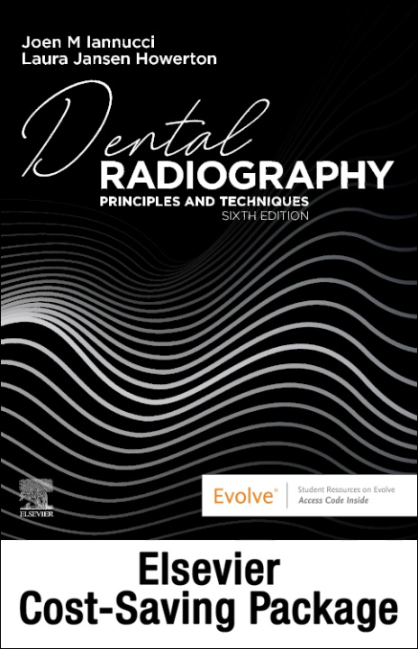 Kniha Dental Radiography - Text and Workbook/Lab Manual pkg Joen Iannucci