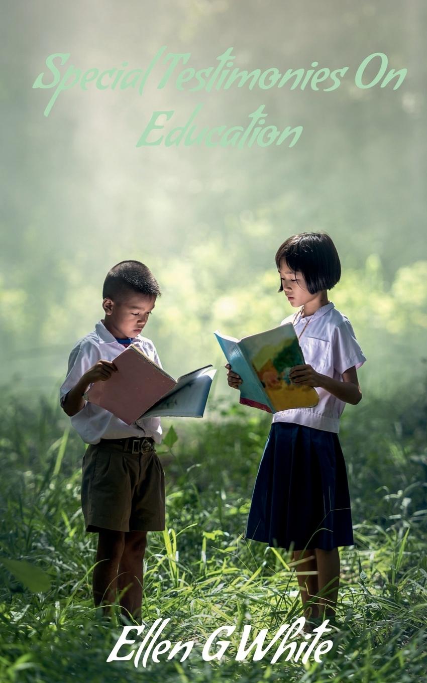 Buch Special Testimonies On Education Ellen G