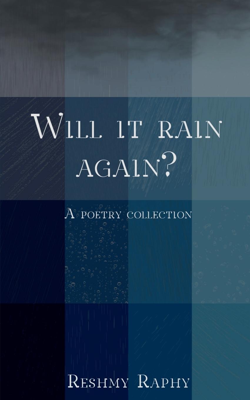 Knjiga Will it rain again? Reshmy Raphy