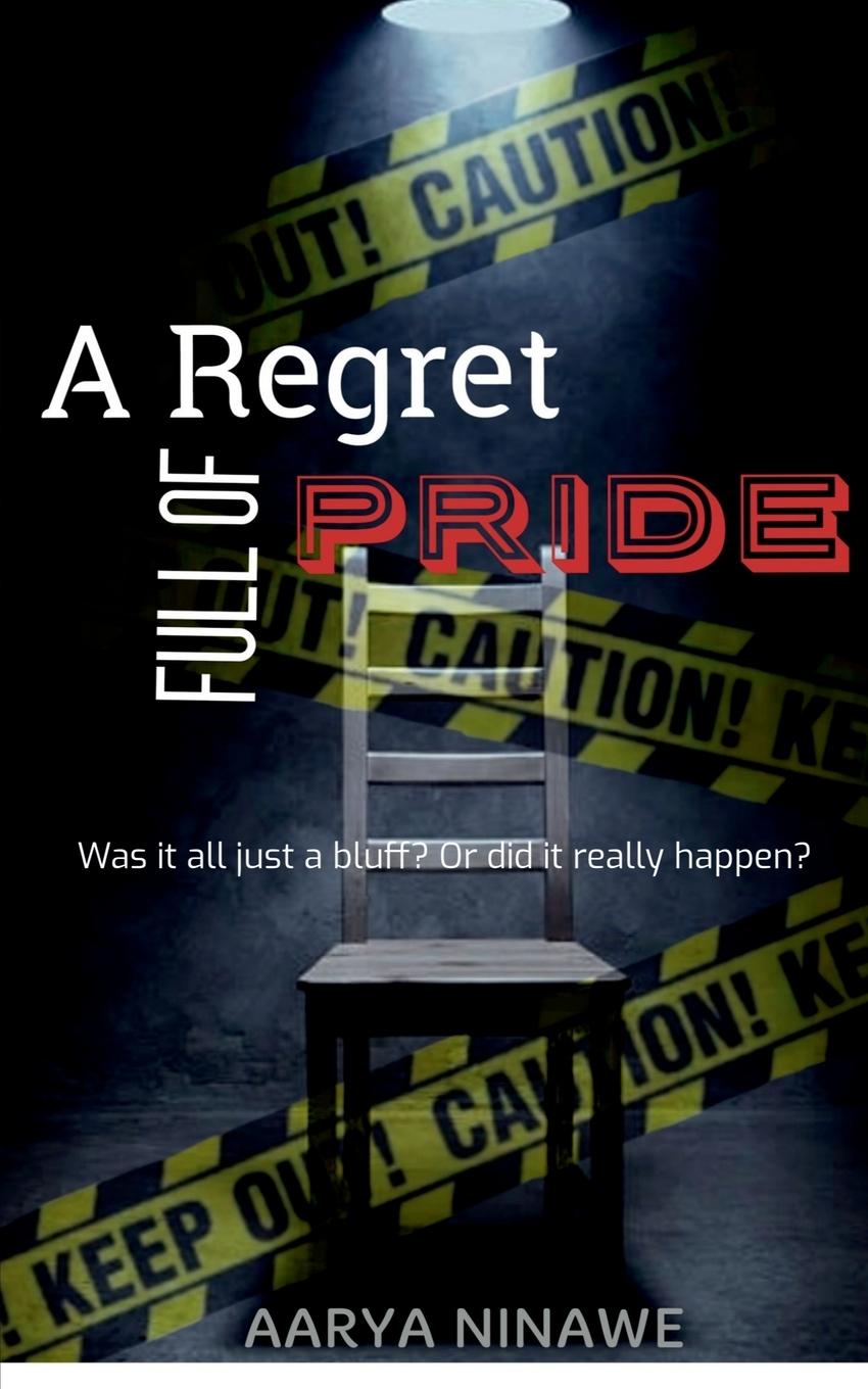 Book A Regret full of Pride Aarya Ninawe