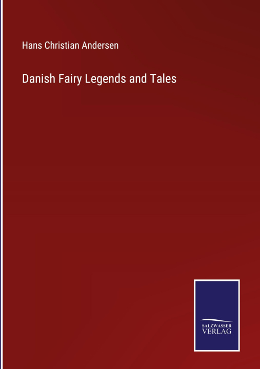 Buch Danish Fairy Legends and Tales Hans Christian Andersen
