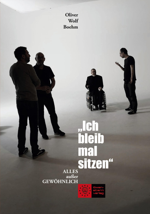 Knjiga Ich bleib mal sitzen Oliver Wolf Boehm