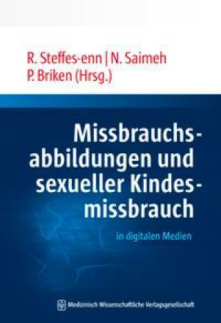 Kniha Missbrauchsabbildungen und sexueller Kindesmissbrauch in digitalen Medien Nahlah Saimeh