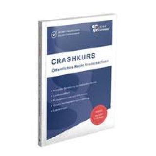 Книга CRASHKURS Öffentliches Recht - Niedersachsen Dirk Müllmann
