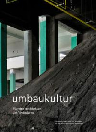 Buch Umbaukultur Tim Rieniets