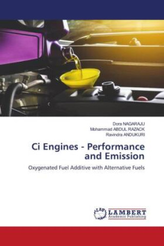 Knjiga Ci Engines - Performance and Emission Mohammad Abdul Razack