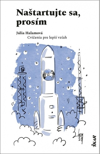 Kniha Naštartujte sa, prosím Júlia Halamová