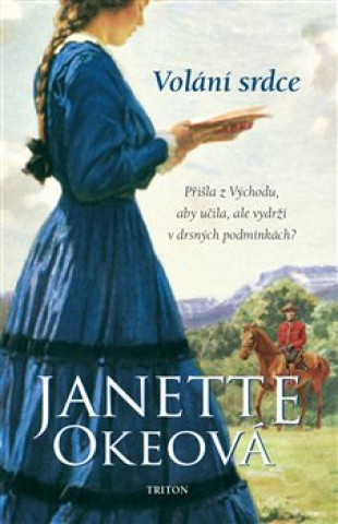 Kniha Volání srdce Janette Okeová