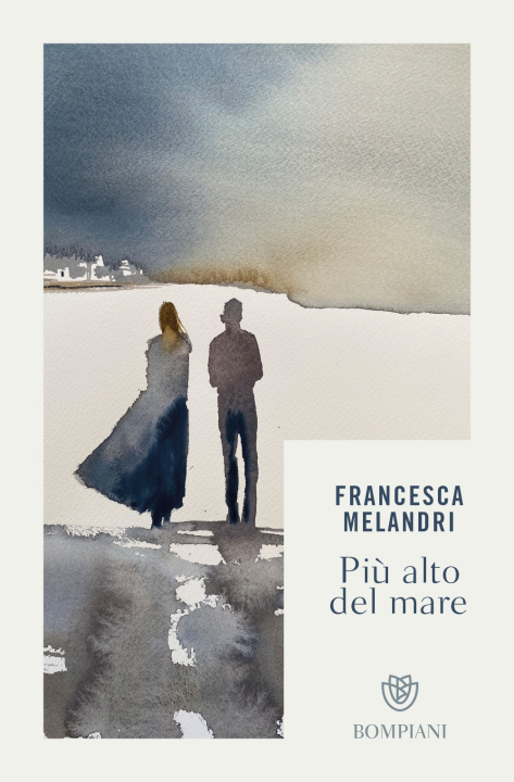 Kniha Piu' alto del mare Francesca Melandri