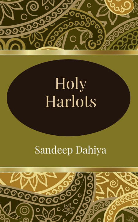 Kniha Holy Harlots Sandeep Dahiya