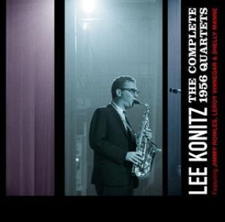 Audio The Complete 1956 Quartets Lee Konitz