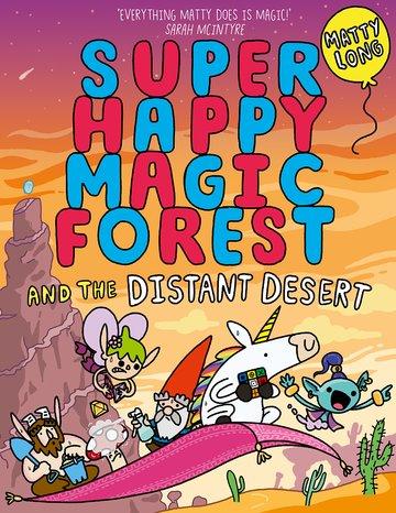 Kniha Super Happy Magic Forest and the Distant Desert 