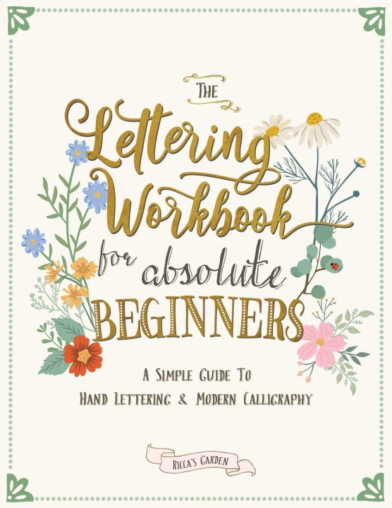 Carte The Lettering Workbook for Absolute Beginners 