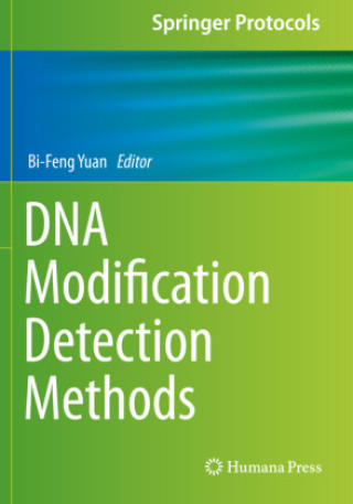 Knjiga DNA Modification Detection Methods Bi-Feng Yuan