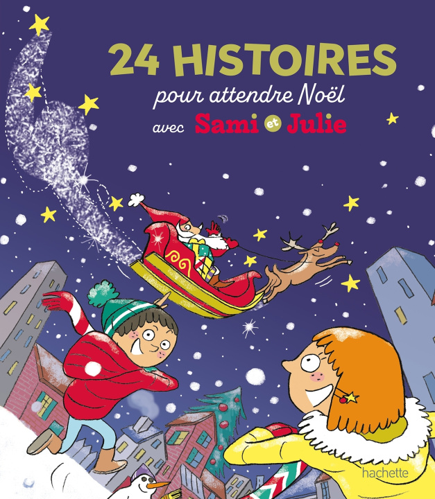Книга 24 histoires pour attendre Noël  - Sami et Julie Sophie de Mullenheim