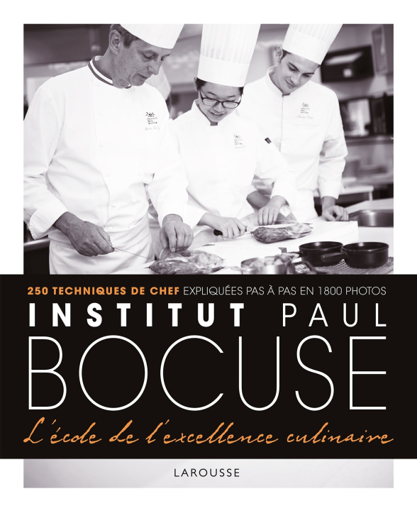 Book Institut Paul Bocuse - L'école de l'excellence culinaire 