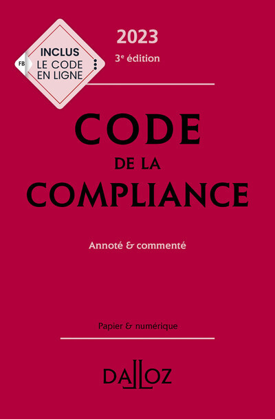 Kniha Code de la compliance 2023, annoté et commenté. 3e éd. Marie-Emma Boursier