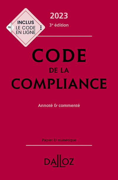 Knjiga Code de la compliance 2023, annoté et commenté. 3e éd. Marie-Emma Boursier