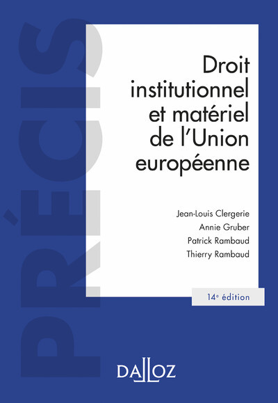 Kniha Droit institutionnel et matériel de l'Union européenne. 14e éd. Jean-Louis Clergerie