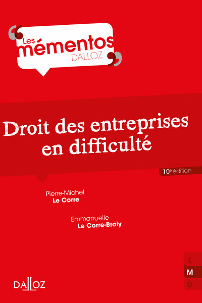 Kniha Droit des entreprises en difficulté. 10e éd. Pierre-Michel Le Corre