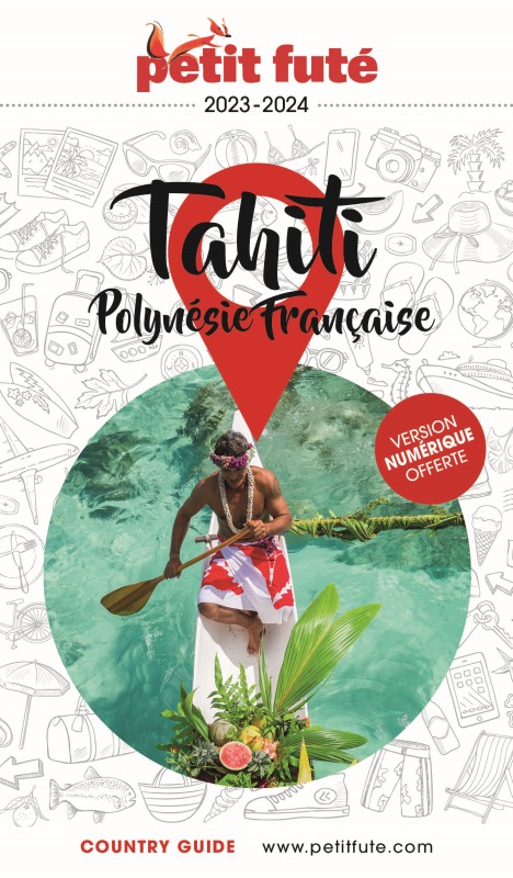 Kniha Guide Tahiti - Polynésie 2023 Petit Futé Auzias d. / labourdette j. & alter