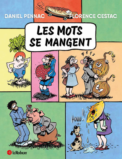 Knjiga Les mots se mangent Daniel Pennac