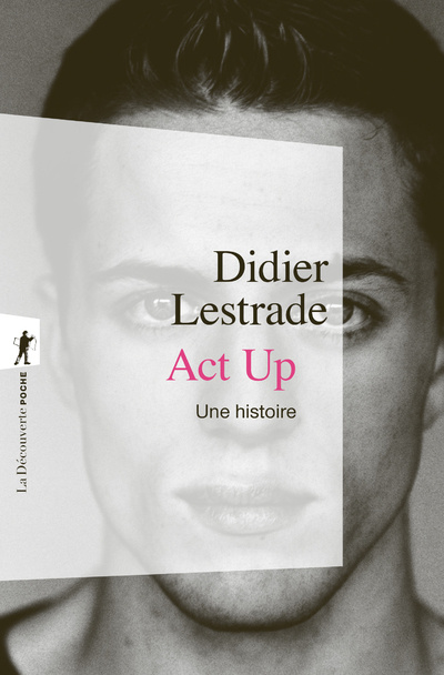 Knjiga Act Up. Une histoire Didier Lestrade