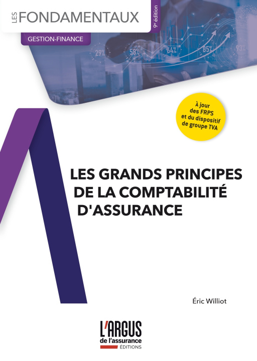 Книга Les grands principes de la comptabilité d'assurance Eric Williot