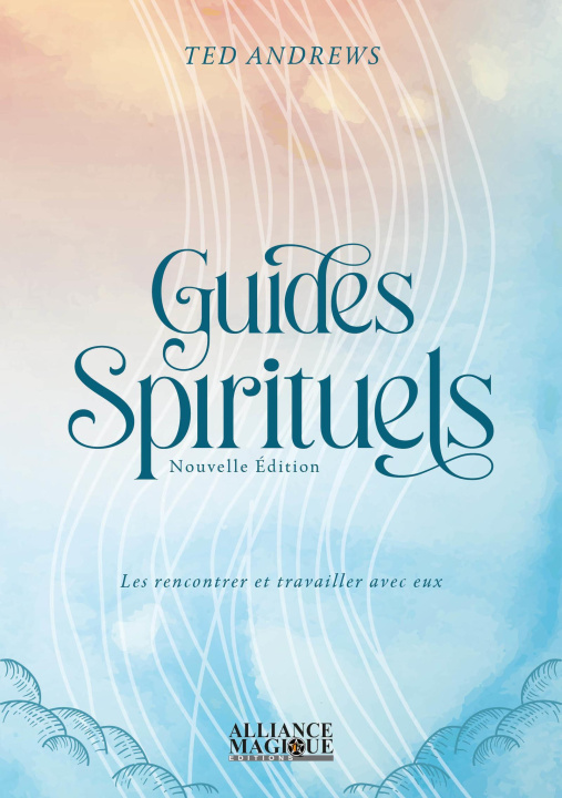 Kniha Guides Spirituels, Nouvelle édition Andrews